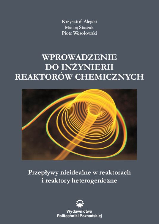 Wprowadzenie do inżynierii reaktorów chemicznych