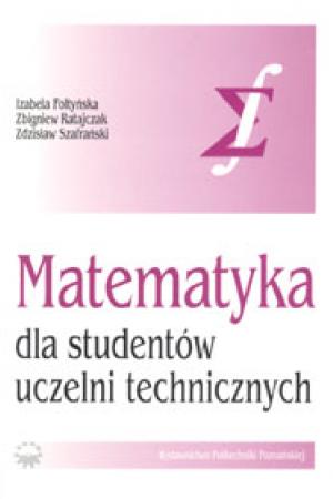 Matematyka dla studentów uczelni technicznych. Część III