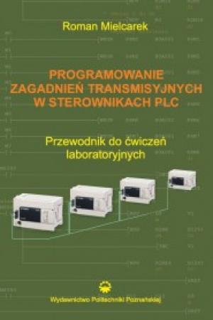 Programowanie zagadnień transmisyjnych w sterownikach PLC