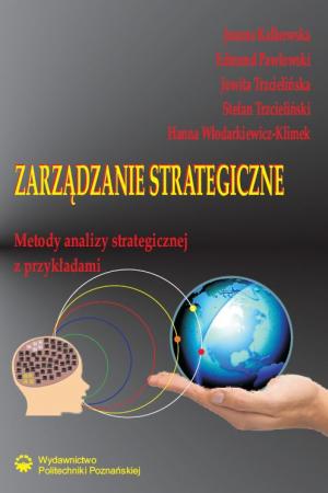 Zarządzanie strategiczne. Metody analizy strategicznej z przykładami