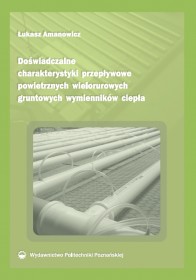 Doświadczalne charakterystyki przepływowe powietrznych wielorurowych gruntowych wymienników ciepła