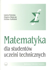 Matematyka dla studentów uczelni technicznych. Część II