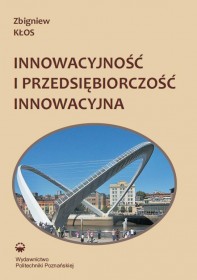 Innowacyjność i przedsiębiorczość innowacyjna