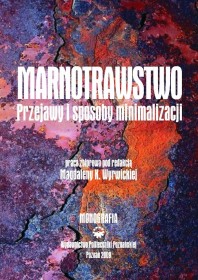 Marnotrawstwo. Przejawy i sposoby minimalizacji