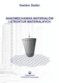 Nanomechanika materiałów i struktur materialnych