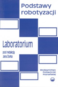 Podstawy robotyzacji. Laboratorium