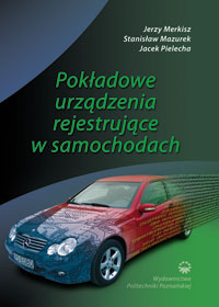 Pokładowe urządzenia rejestrujące w samochodach