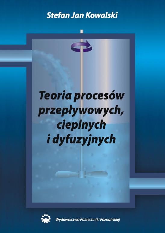 Teoria procesów przepływowych, cieplnych i dyfuzyjnych