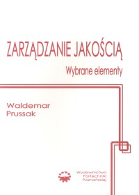 Zarządzanie jakością. Wybrane elementy