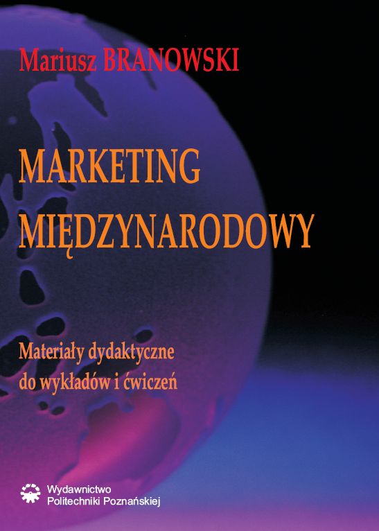 Marketing międzynarodowy. Materiały dydaktyczne do wykładów i ćwiczeń