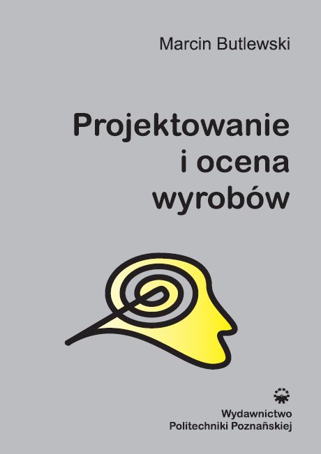 Projektowanie i ocena wyrobów