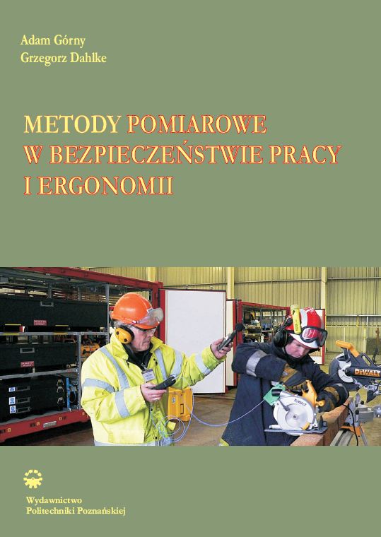 Metody pomiarowe w bezpieczeństwie pracy i ergonomii