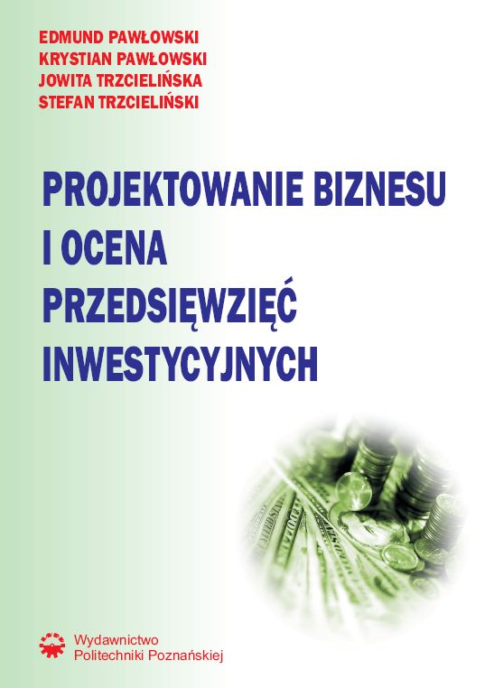 Projektowanie biznesu i ocena przedsięwzięć inwestycyjnych