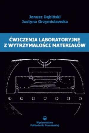 Ćwiczenia laboratoryjne z wytrzymałości materiałów