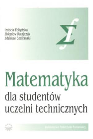 Matematyka dla studentów uczelni technicznych. Część II