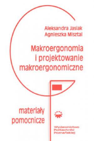 Makroergonomia i projektowanie makroergonomiczne. Materiały pomocnicze