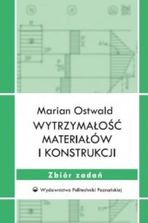 Wytrzymałość materiałów i konstrukcji