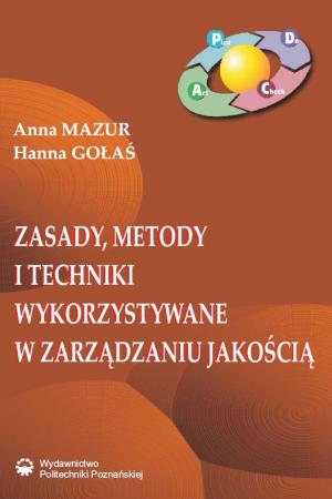 Zasady, metody i techniki wykorzystywane w zarządzaniu jakością