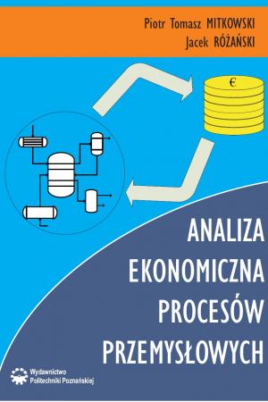 Analiza ekonomiczna procesów przemysłowych