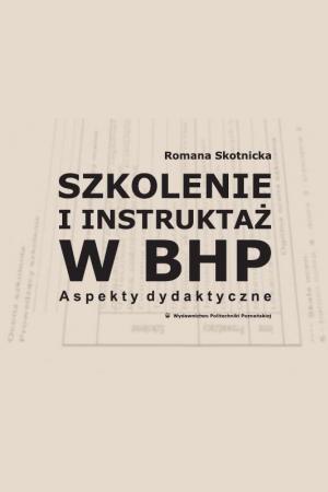 Szkolenie i instruktaż w BHP. Aspekty dydaktyczne